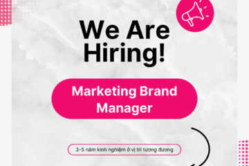 [HÀ NỘI]🎯 TUYỂN DỤNG BRAND MANAGER – LƯƠNG CỨNG 20-25 TRIỆU + HOA HỒNG + THƯỞNG 🎯